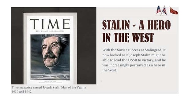 4 января 1943 года американский журнал «Тайм» назвал Человеком года Иосифа Сталина 