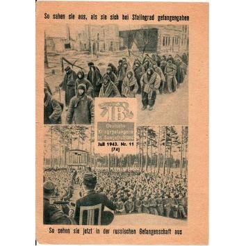 В июле 1943 года Главное Политическое управление Рабоче-крестьянской Красной Армии СССР выпустило серию листовок о жизни немецких военнопленных в местах содержания на территории Советского Союза и условиях проживания в них